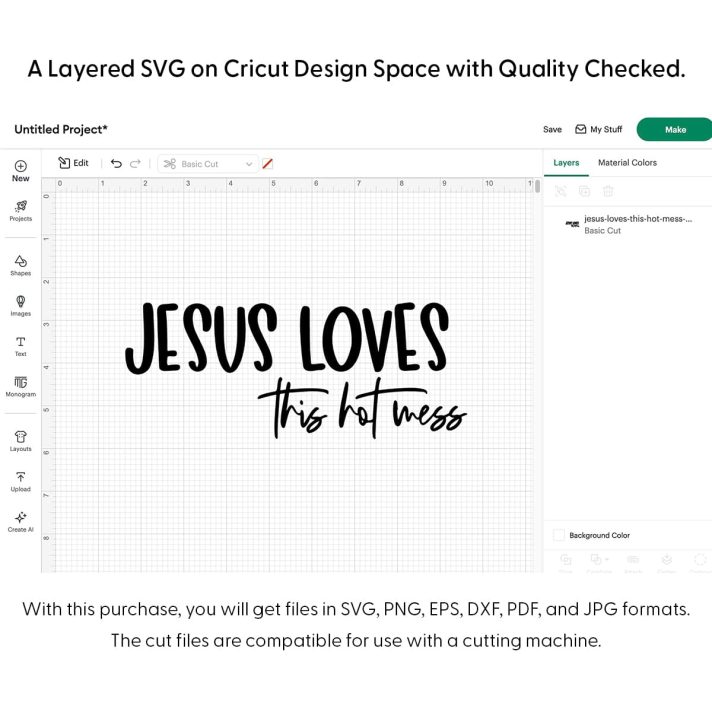 Jesus Loves This Hot Mess Svg Png 7903 Cricut